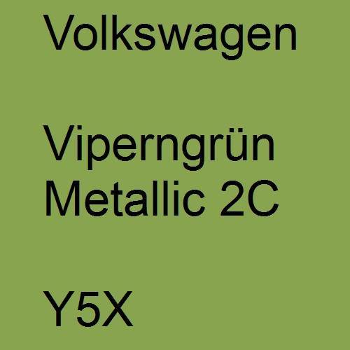 Volkswagen, Viperngrün Metallic 2C, Y5X.